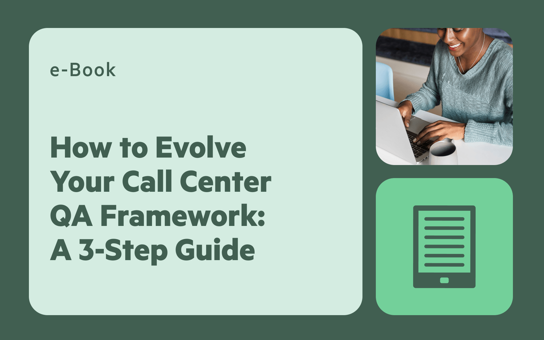 how to evolve your call center QA framework ebook