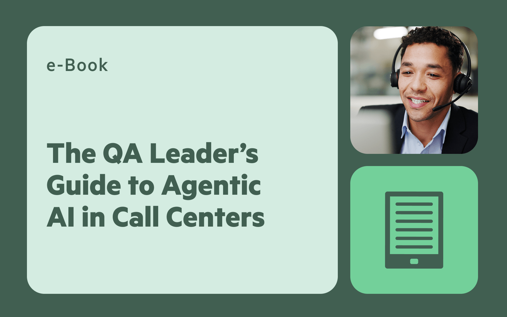 qa leaders guide to agentic ai in call centers