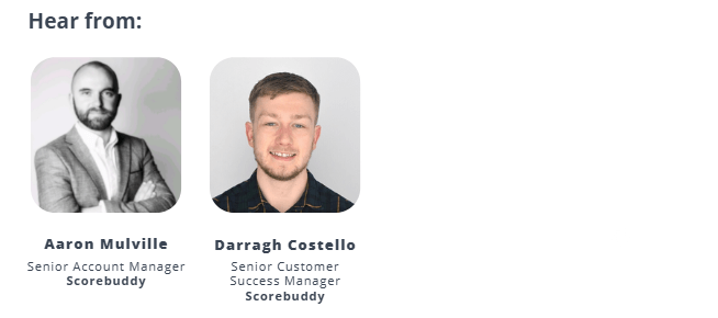 Hear from speakers Aaron and Darragh
